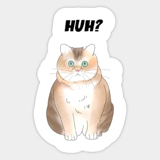 Huh Cat Sticker